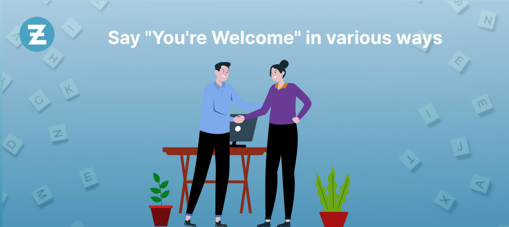 how-to-say-you-re-welcome-in-english-in-different-ways