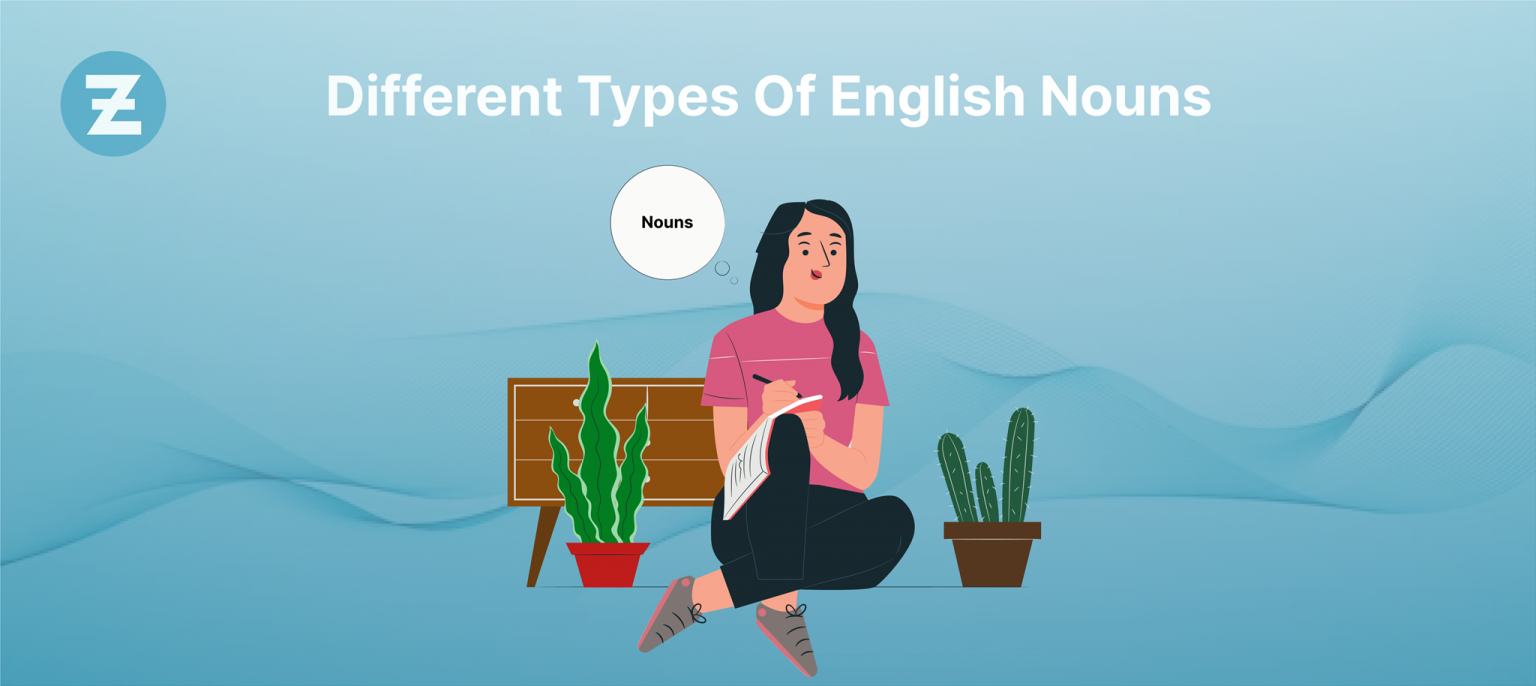 Different Types of English Nouns Zoundslike