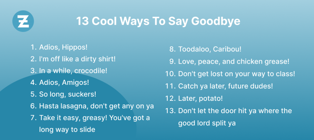 13 Cool Ways To Say Goodbye