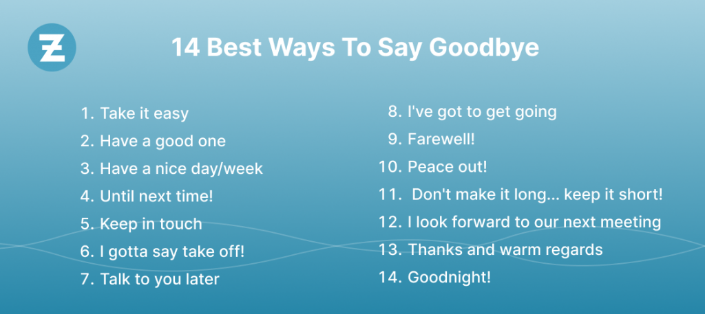 14 Best Ways To Say Goodbye