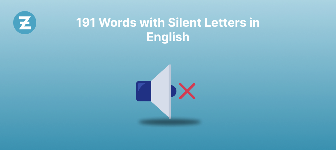 191 Words with Silent Letters in English