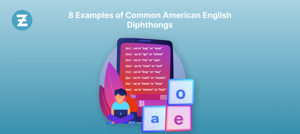 8 Examples of Common american English Diphthongs