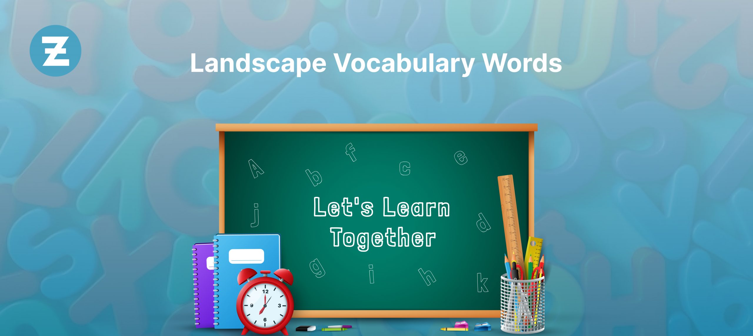 Landscape Vocabulary Words Let's Learn Together