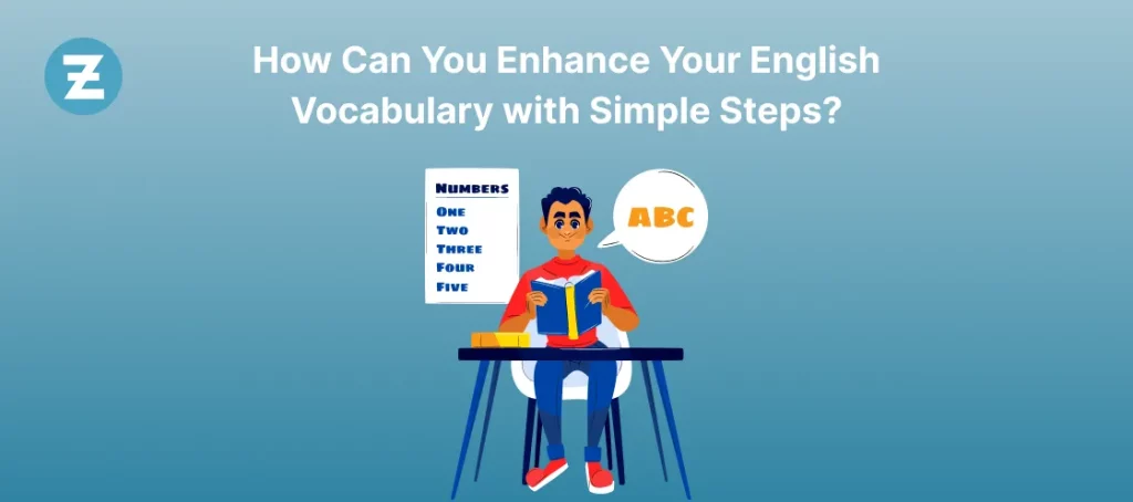 How Can You Enhance Your English Vocabulary with Simple Steps?
