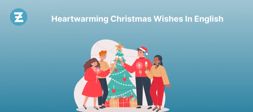 Heartwarming Christmas Wishes in English